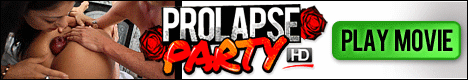 ProlapseParty.com Amazing Anal Prolapses!